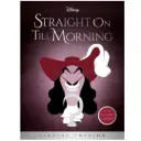 Disney Classics Peter Pan: Straight on Til Morning (Twisted Tales)