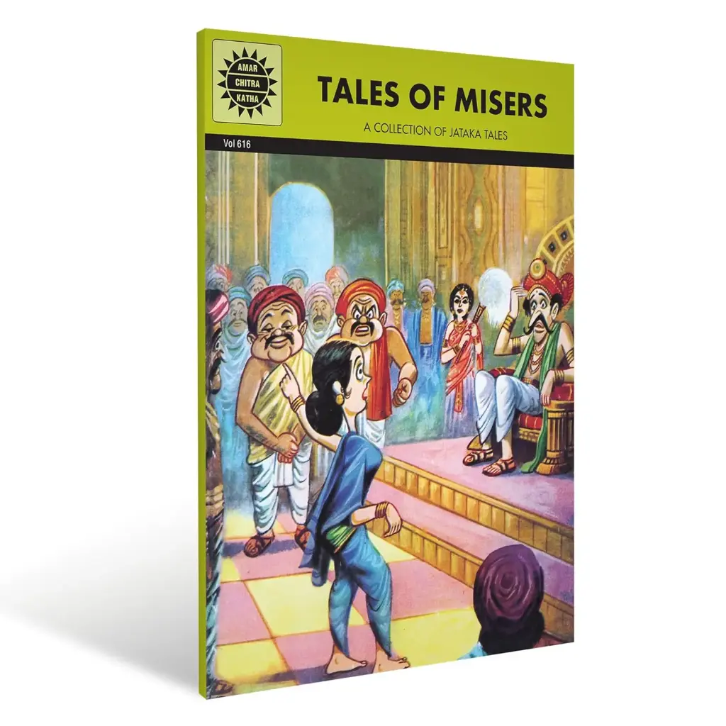Jataka Tales: Tales Of Misers