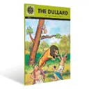 Panchatantra: The Dullard